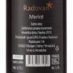 Picture of *MERLOT RADOVAN 0.75L ZOI SUHO